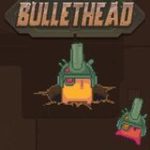 Bullethead game