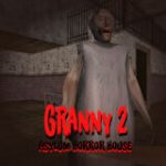Granny 2: The Asylum of Horrors