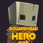 Square-Headed Hero Game