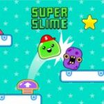 Super Slime Game