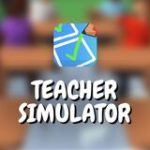 Teacher Simulator Game