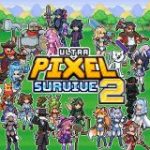 Ultra Pixel Survival 2