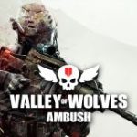 Ambush in the Valley of the Wolves