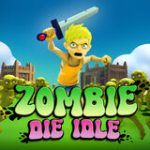 Zombie Die Idle game